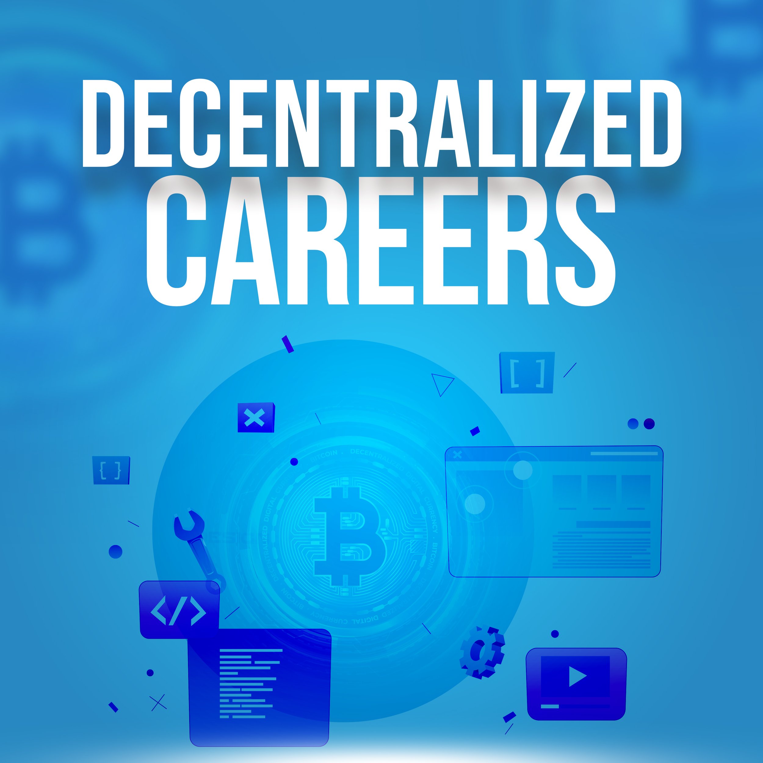 Decentralized-Careers Decentralized-Careers