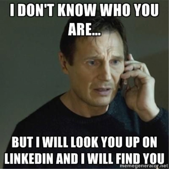 PassiveCandidateMeme Meme based on movie taken talking about recruiting on linkedin